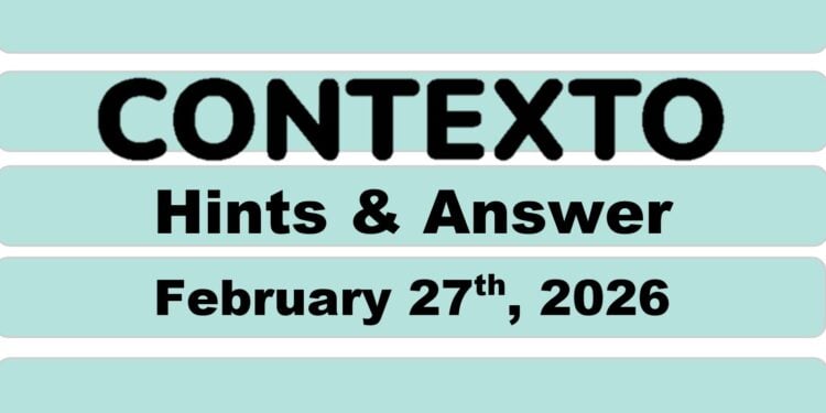 Daily Contexto 1258 - February 27th 2026