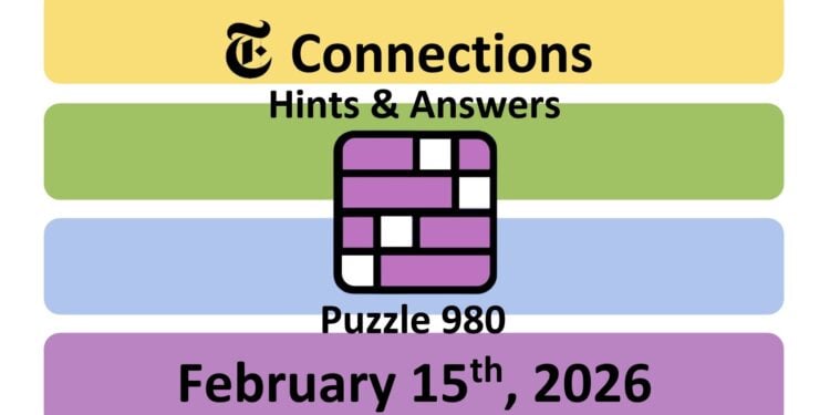 Daily NYT Connections 980 Answers - 15th February 2026