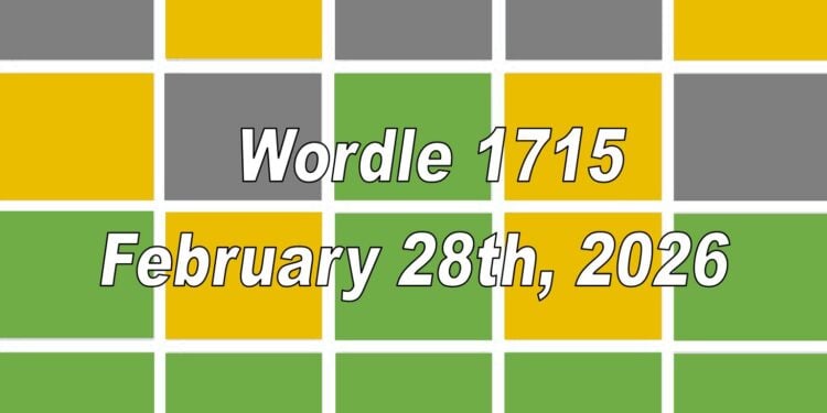 Daily Wordle 1715 - 28th February 2026