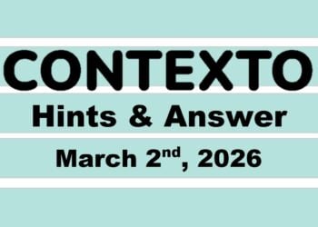 ‘Wordle’ Answer Today 1717 March 2nd 2026 – Hints and Solution (3/2/26)