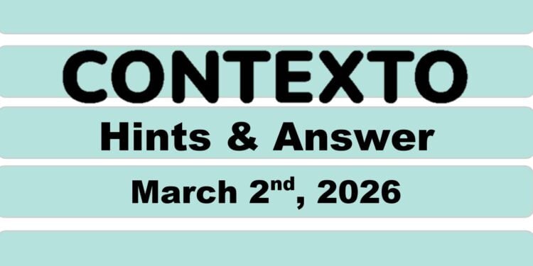 Daily Contexto 1261 - March 2nd 2026