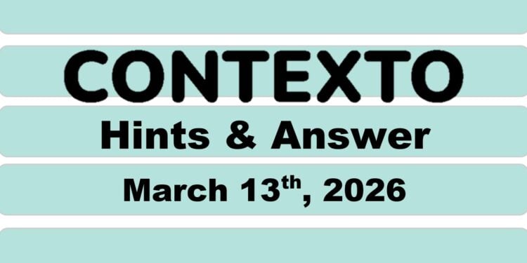 Daily Contexto 1272 - March 13th 2026