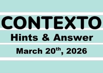 ‘Wordle’ Answer Today 1735 March 20th 2026 – Hints and Solution (3/20/26)