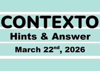 ‘Wordle’ Answer Today 1737 March 22nd 2026 – Hints and Solution (3/22/26)