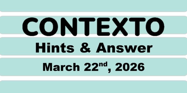 Daily Contexto 1281 - March 22nd 2026