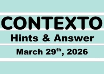 ‘Wordle’ Answer Today 1744 March 29th 2026 – Hints and Solution (3/29/26)