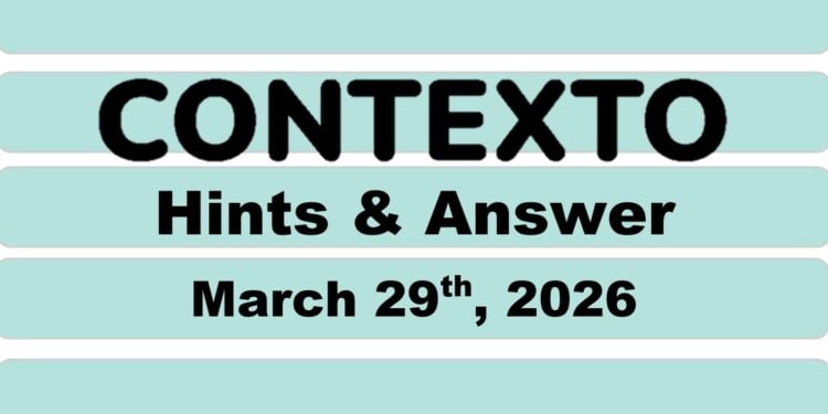 Daily Contexto 1288 - March 29th 2026