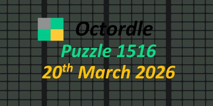 Daily Octordle 20th March 2026 Answers Today 1516