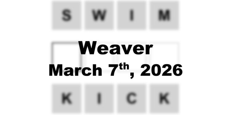 Weaver Answer - 7th March 2026