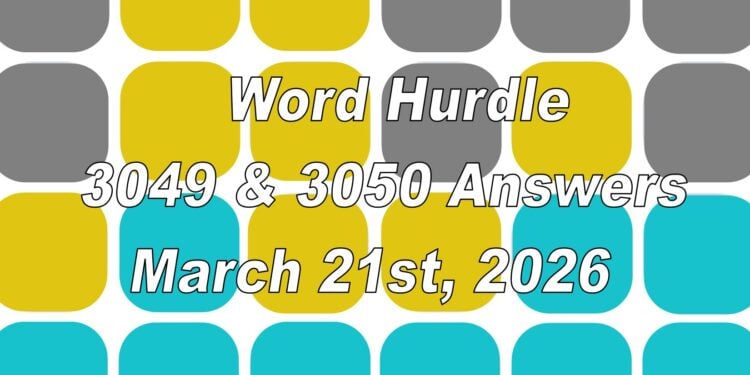 Word Hurdle #3049 & #3050 - 21st March 2026