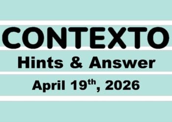 ‘Wordle’ Answer Today 1765 April 19th 2026 – Hints and Solution (4/19/26)