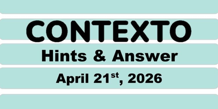 Daily Contexto 1311 - April 21st 2026