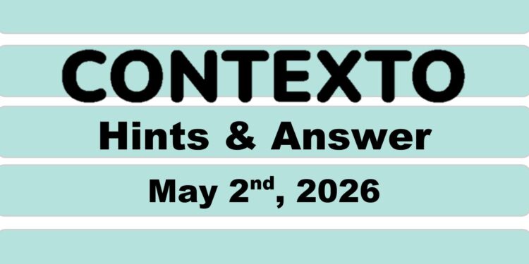 Daily Contexto 1322 - May 2nd 2026