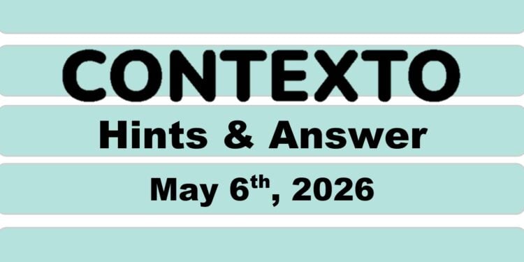 Daily Contexto 1326 - May 6th 2026