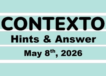 ‘Wordle’ Answer Today 1784 May 8th 2026 – Hints and Solution (5/8/26)