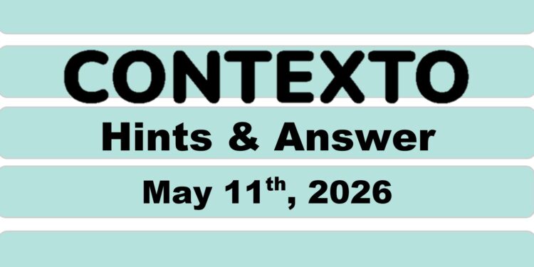Daily Contexto 1331 - May 11th 2026