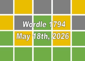 ‘Wordle’ Answer Today 1794 May 18th 2026 – Hints and Solution (5/18/26)
