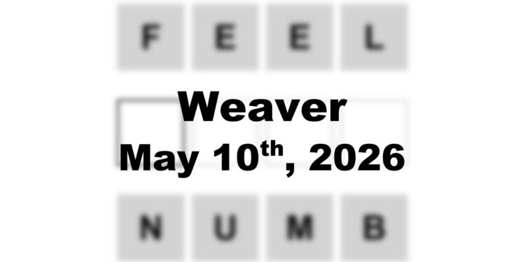 Weaver Answer - 10th May 2026