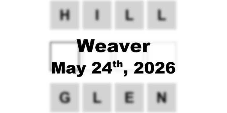 Weaver Answer - 24th May 2026