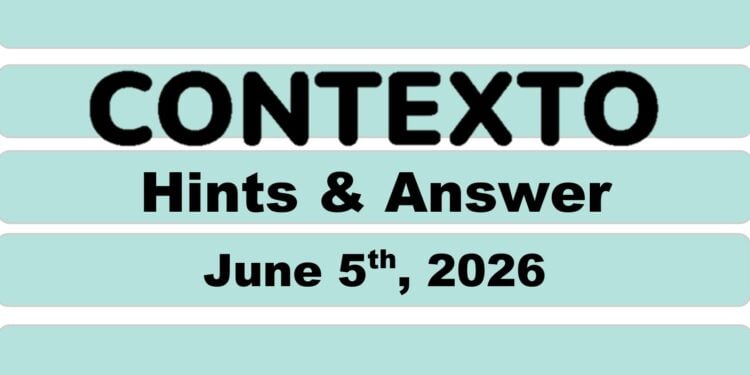 Daily Contexto 1356 - June 5th 2026