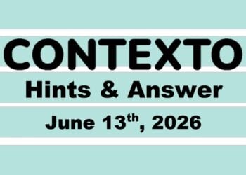 ‘Wordle’ Answer Today 1820 June 13th 2026 – Hints and Solution (6/13/26)
