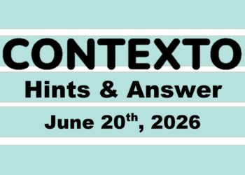 ‘Wordle’ Answer Today 1827 June 20th 2026 – Hints and Solution (6/20/26)