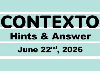 ‘Wordle’ Answer Today 1829 June 22nd 2026 – Hints and Solution (6/22/26)