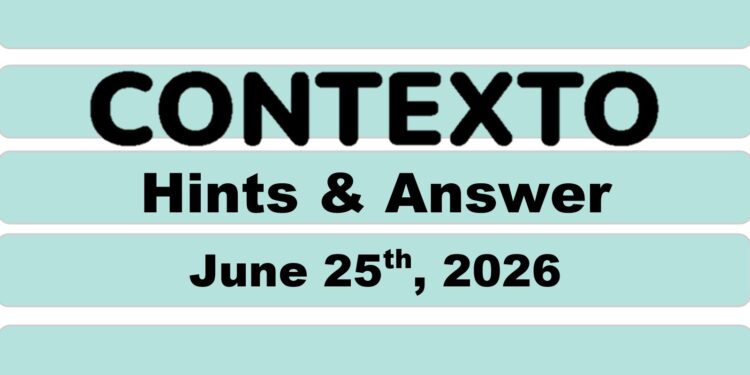 Daily Contexto 1376 - June 25th 2026