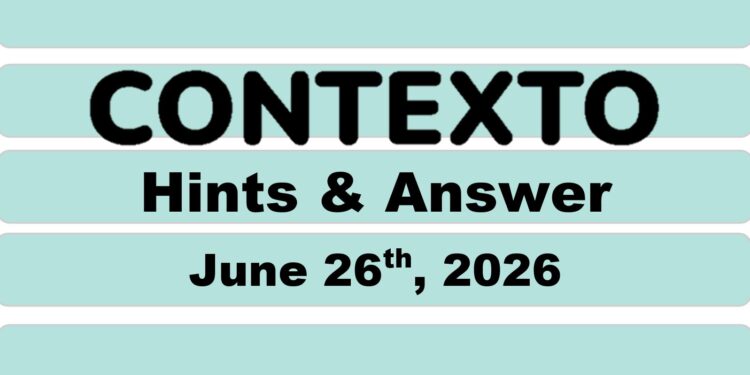 Daily Contexto 1377 - June 26th 2026
