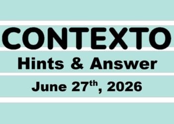 ‘Contexto’ Answer Today June 27th 2026 – 1378 Hints and Solution (6/27/26)