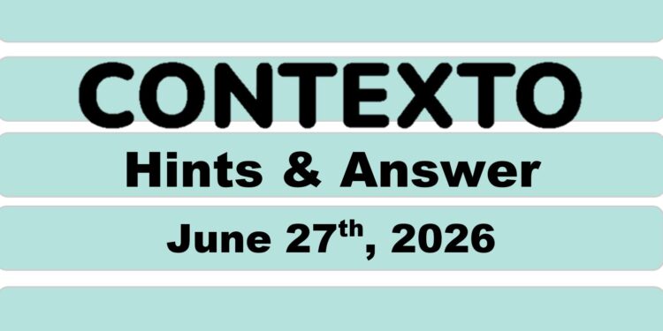 Daily Contexto 1378 - June 27th 2026