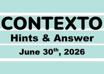 ‘Wordle’ Answer Today 1837 June 30th 2026 – Hints and Solution (6/30/26)