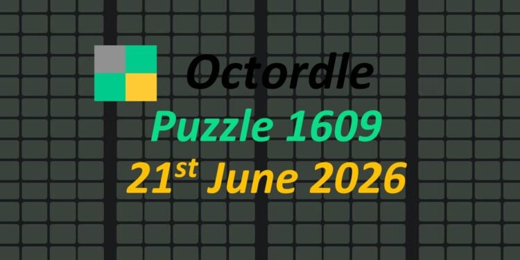 Daily Octordle 21st June 2026 Answers Today 1609