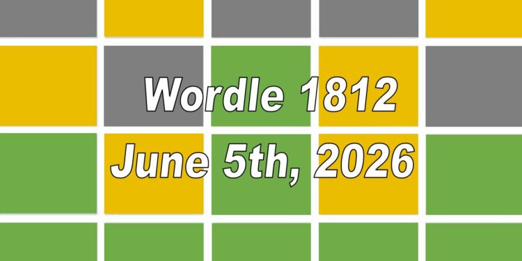 Daily Wordle 1812 - 5th June 2026