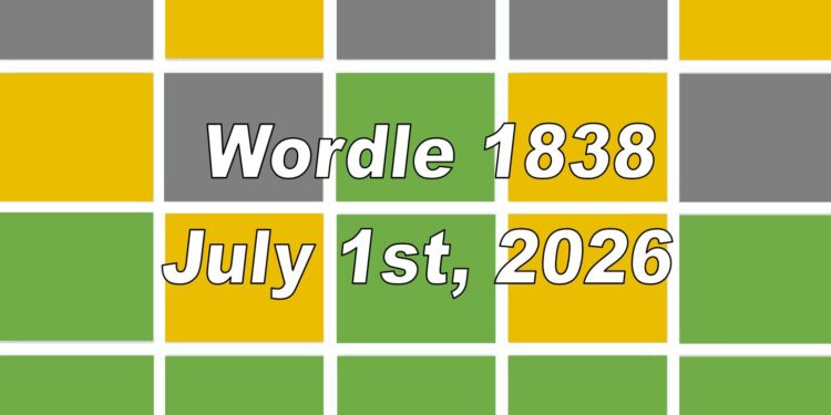 Daily Wordle 1838 - 1st July 2026