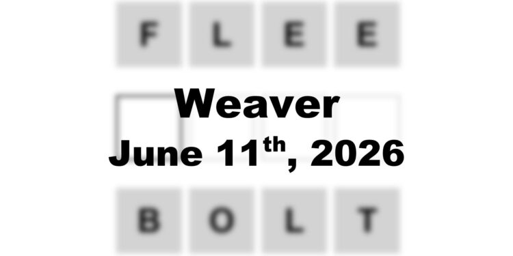 Weaver Answer - 11th June 2026