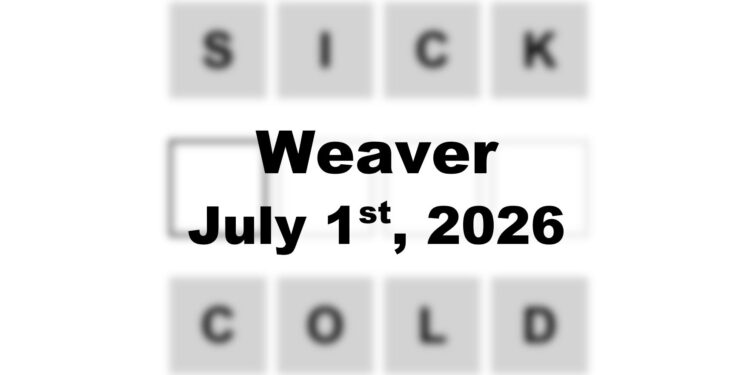 Weaver Answer - 1st July 2026