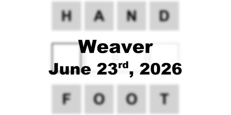 Weaver Answer - 23rd June 2026