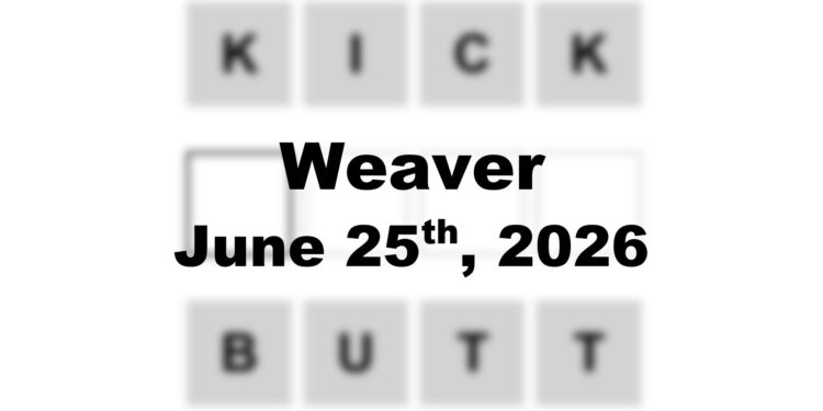 Weaver Answer - 25th June 2026