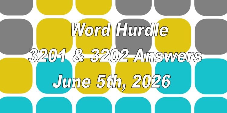 Word Hurdle #3201 & #3202 - 5th June 2026