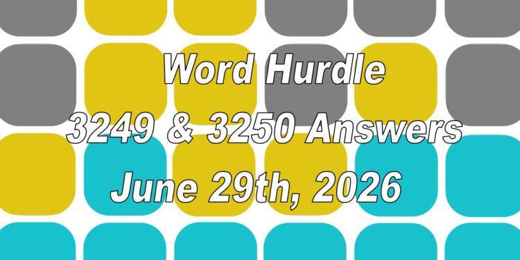 Word Hurdle #3249 & #3250 - 29th June 2026