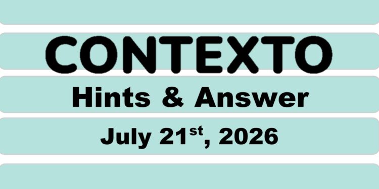 Daily Contexto 1402 - July 21st 2026
