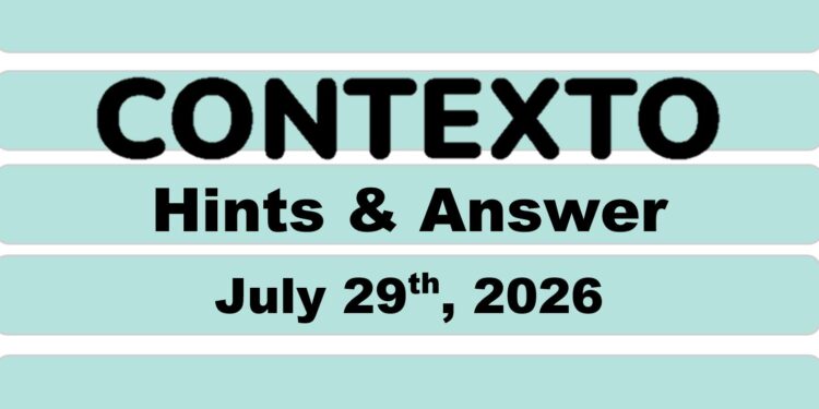 Daily Contexto 1410 - July 29th 2026