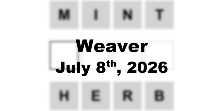 Weaver Answer - 8th July 2026