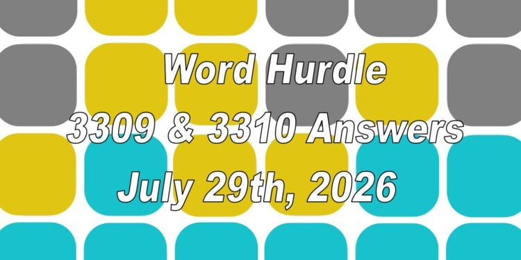 Word Hurdle #3309 & #3310 - 29th July 2026