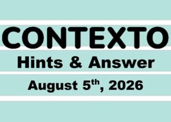 ‘Wordle’ Answer Today 1873 August 5th 2026 – Hints and Solution (8/5/26)