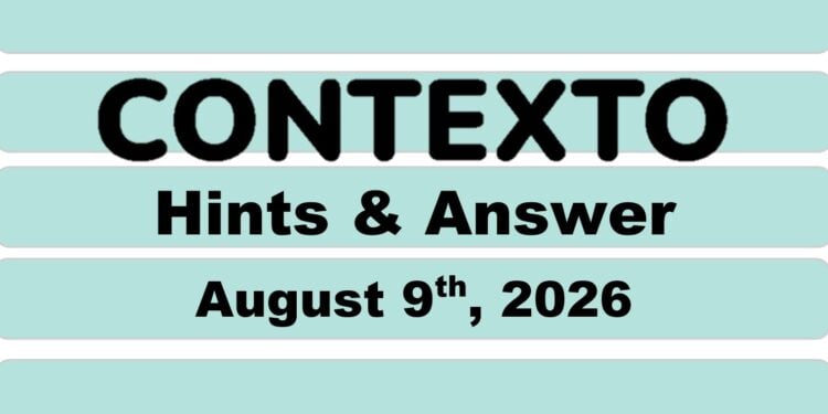Daily Contexto 1421 - August 9th 2026