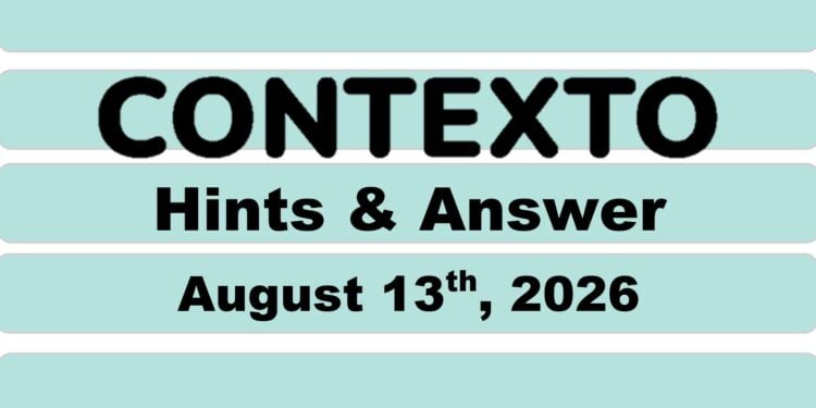 Daily Contexto 1425 - August 13th 2026