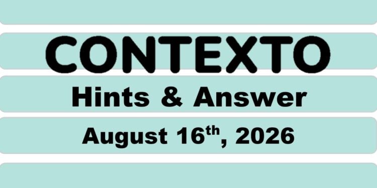 Daily Contexto 1428 - August 16th 2026