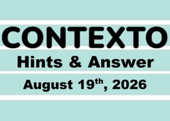 ‘Wordle’ Answer Today 1887 August 19th 2026 – Hints and Solution (8/19/26)